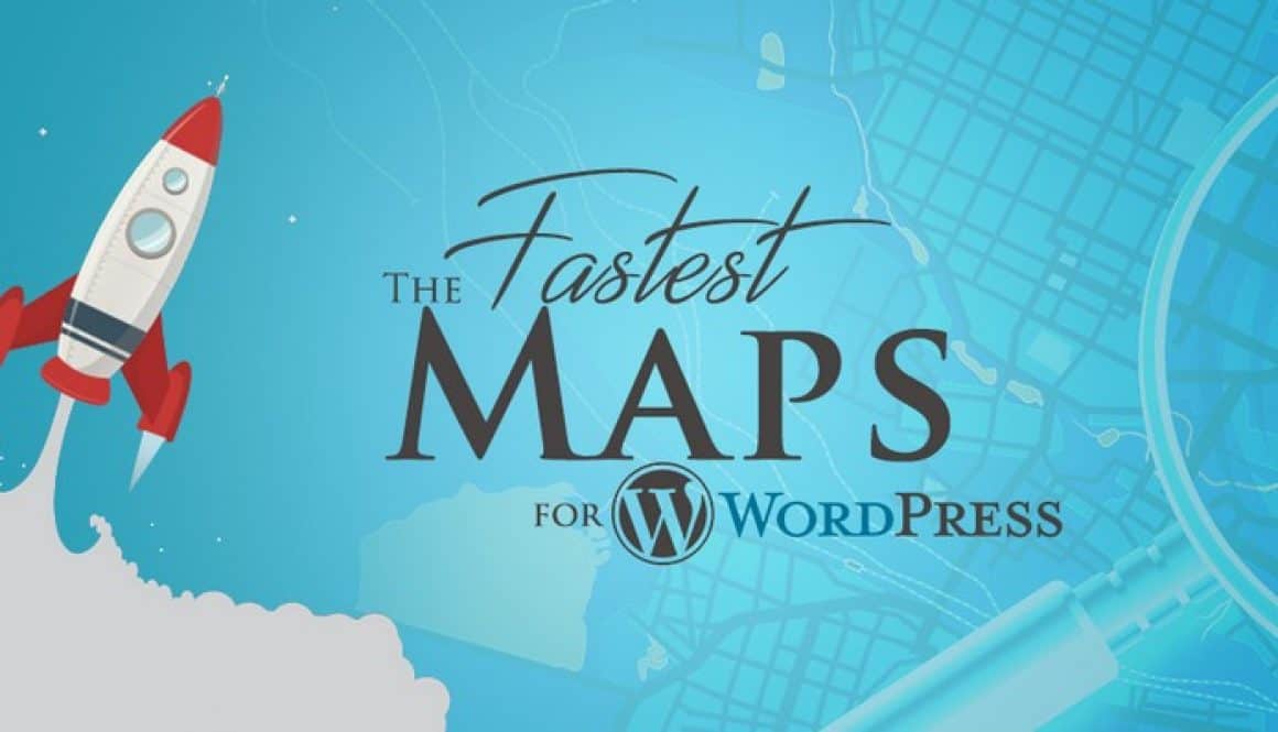 Pin Your Business on the Map with the Fastest Google Maps Plugin for WordPress