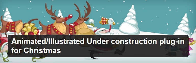 Animated/Illustrated Under construction plug-in for Christmas