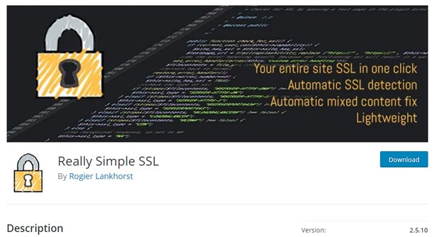 Really Simple SSL is a famous plugin in the WordPress repository.