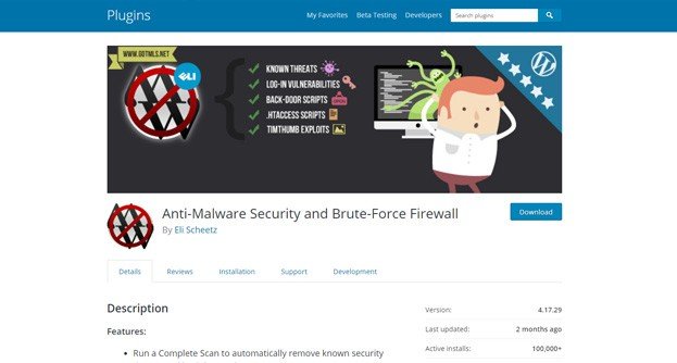Anti-Malware Security scans your website’s files and sets up a firewall.