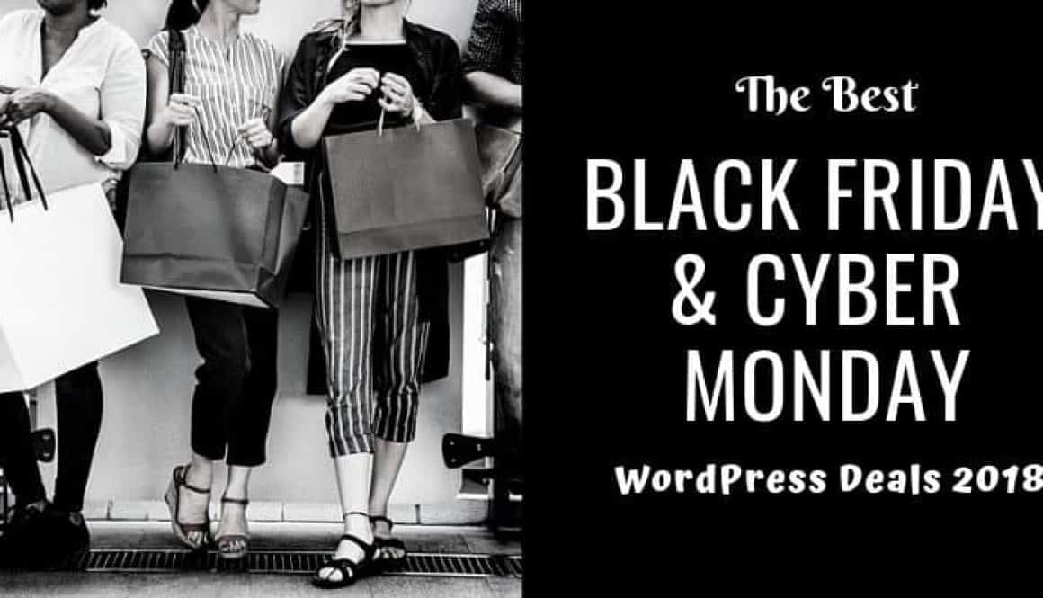Best Black Friday & Cyber Monday WordPress Deals 2018