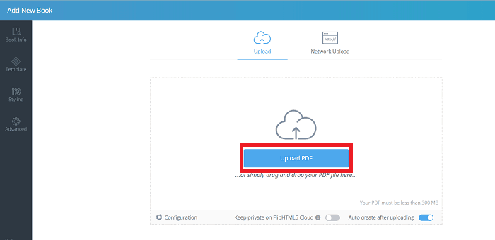 Upload the PDF file you want to convert to a flip book.