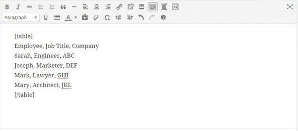 With Easy Table you can add data and shortcodes. 