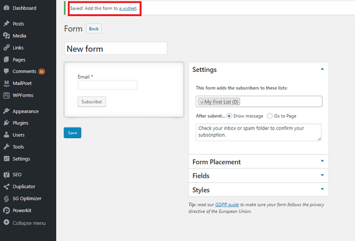 Select where to display your form.