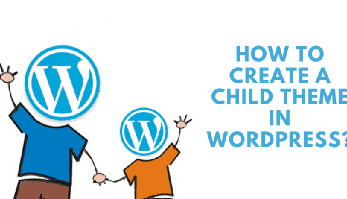 Create a Child Theme in WordPress