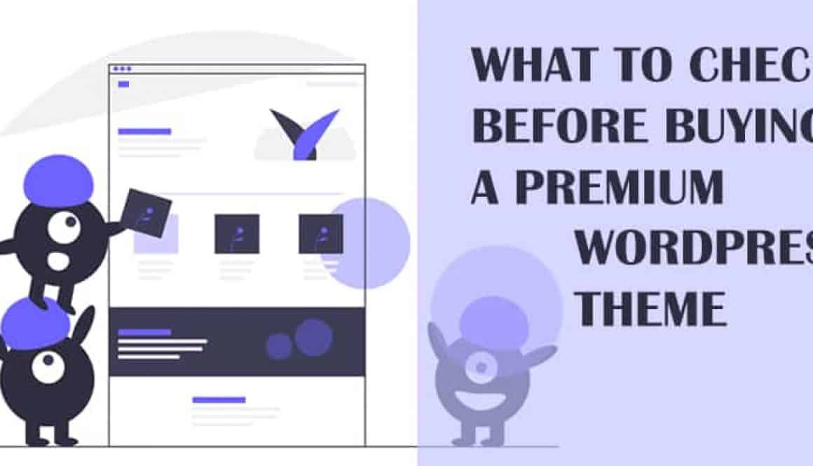 What to Check Before Buying a Premium WordPress Theme