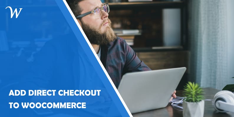 Add direct Checkout to Woocommerce