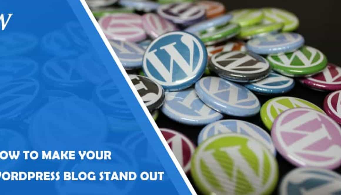How to make WordPress Blog Stand out