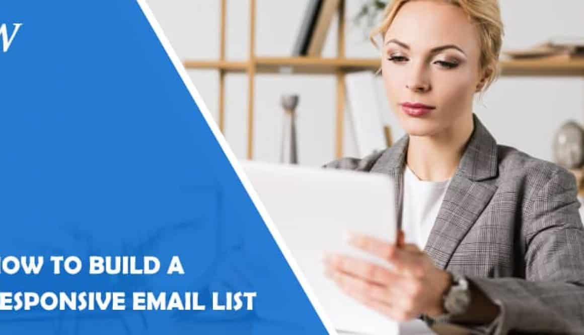 build a responsive email list