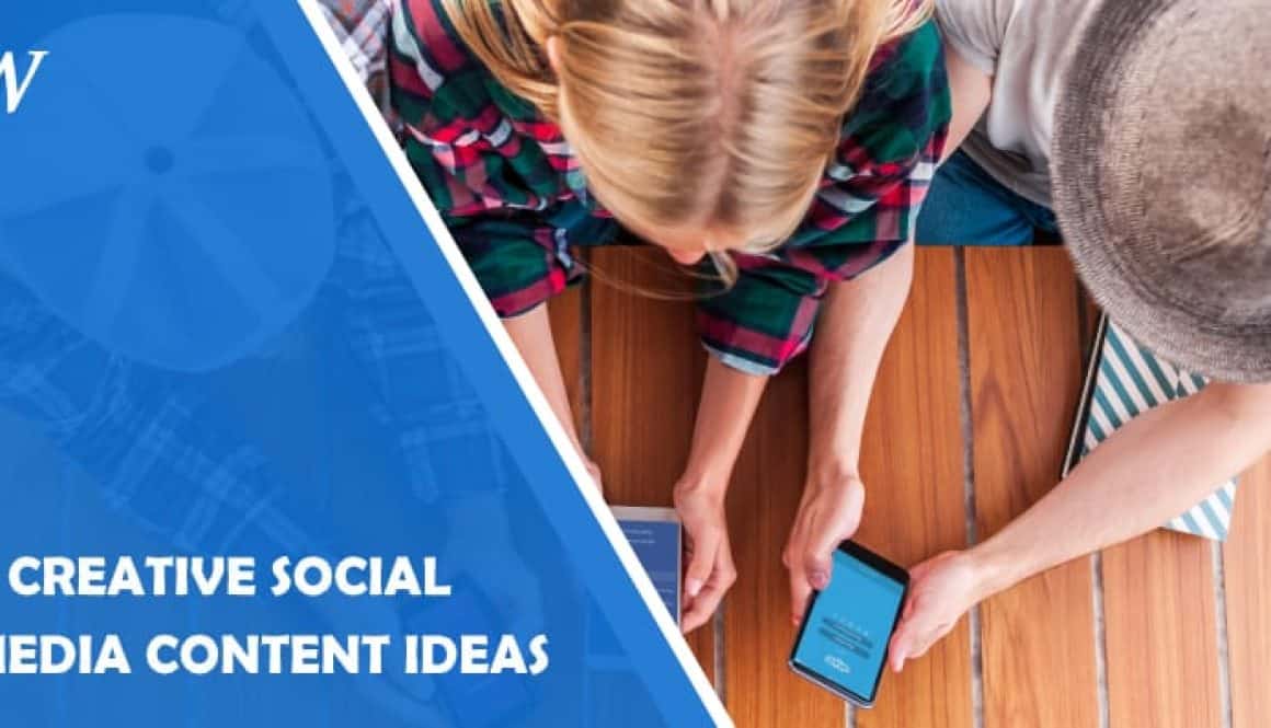 9 Creative Social Media Ideas