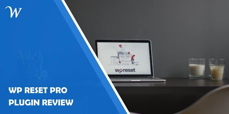 WP Reset Pro Plugin Review
