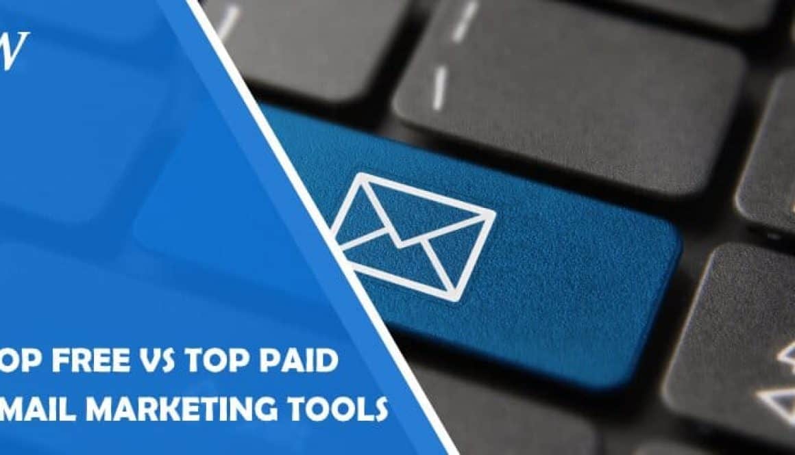 Top 5 Free Vs Top 5 Paid Email Marketing Tools