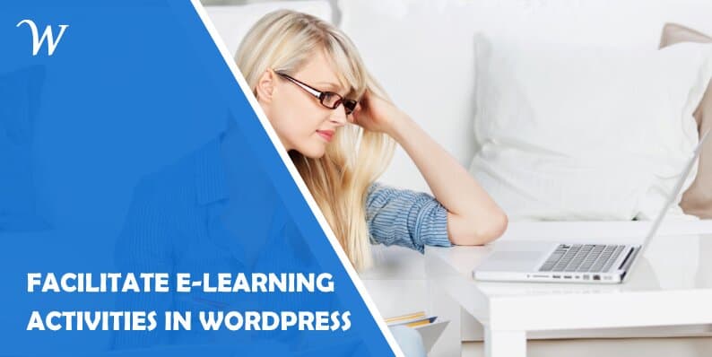 Facilitate E-learning Activities in Wordpress