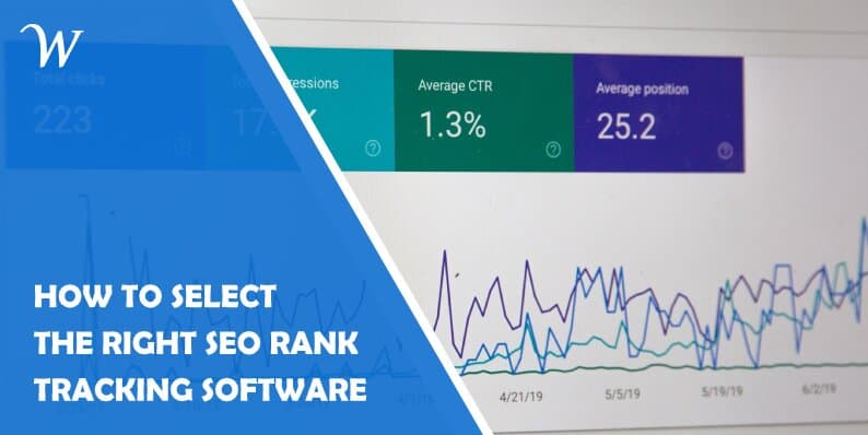 How to Select the Right Seo Rank Tracking Software