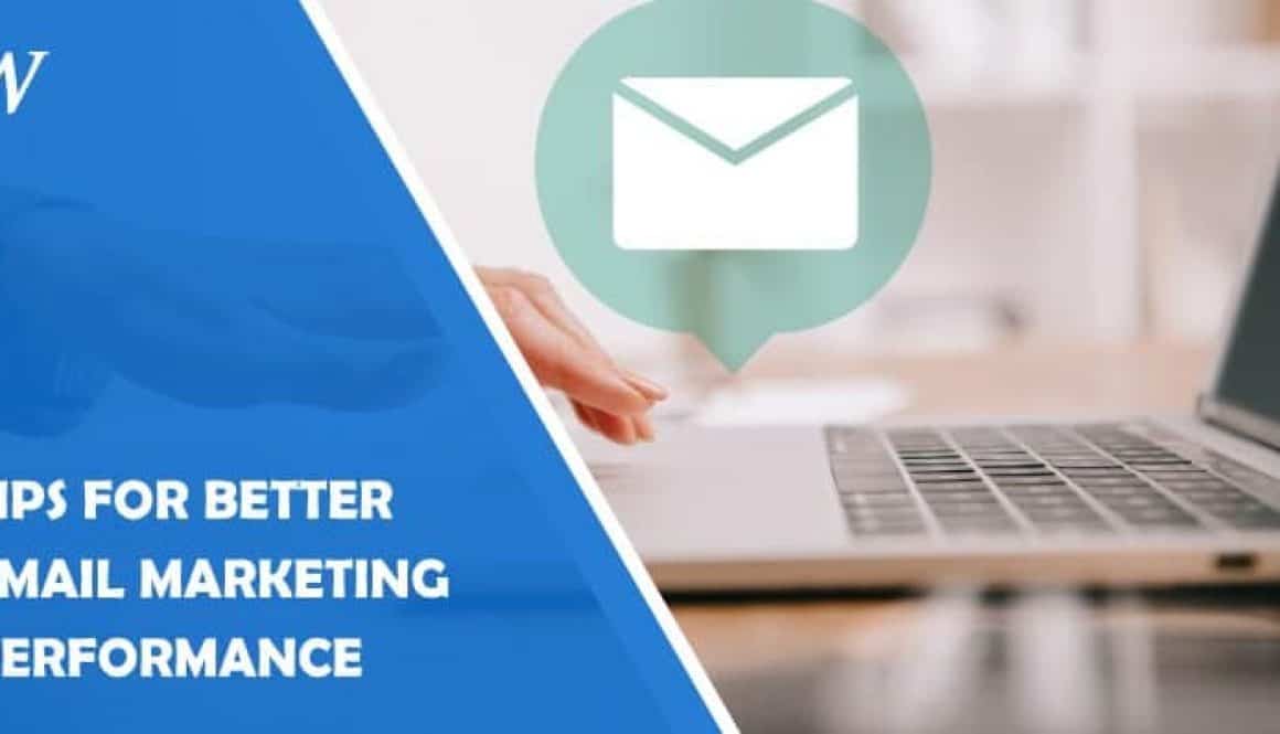 Tips for Better Email Marketing Performance