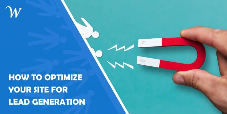 How to Optimize Your WordPress Site for Lead Generation