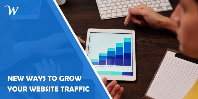New Ways to Grow Your Website Traffic