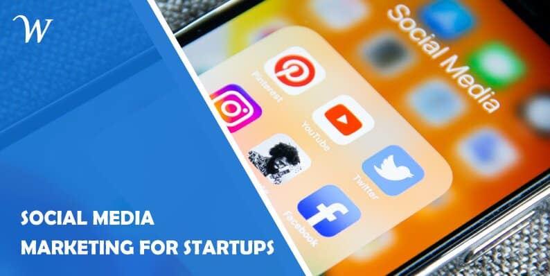 Social Media Marketing for Startups: 5 Essential Tips