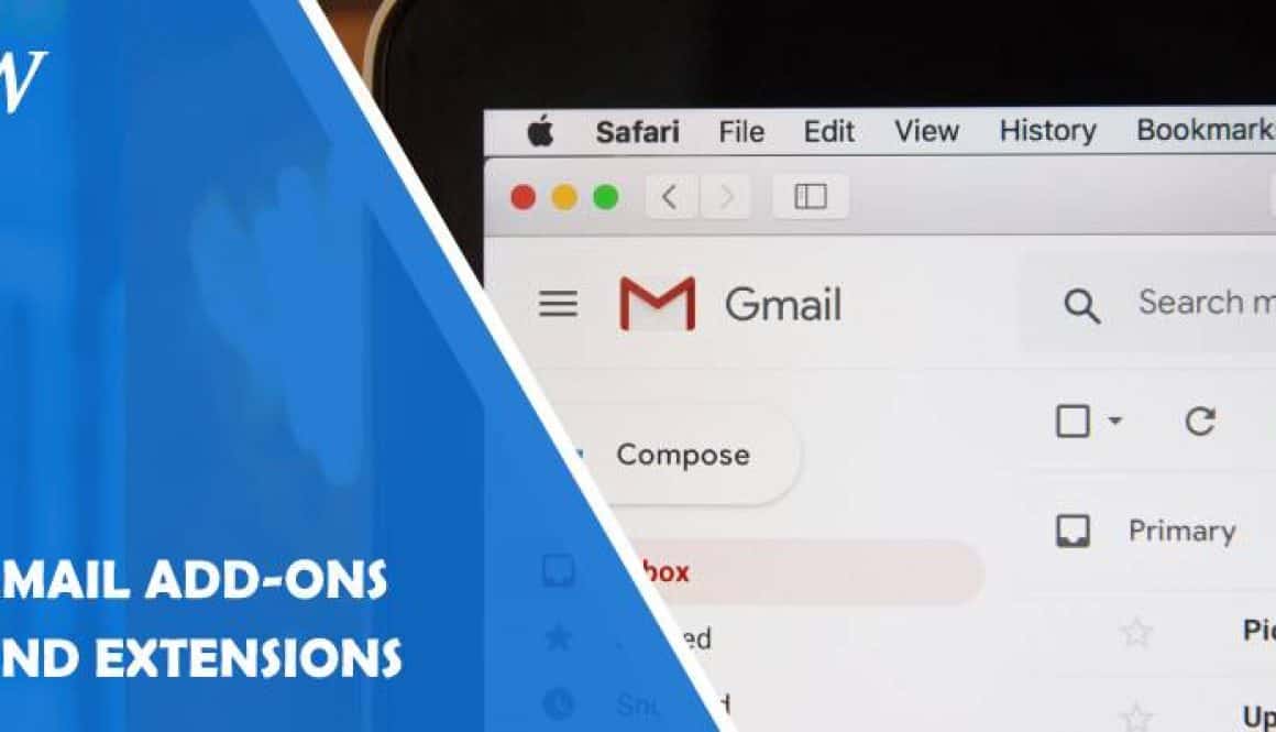 Gmail Add-Ons and Extensions to Write Better Emails and Enhance Productivity