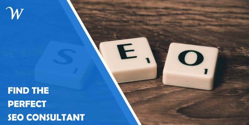 Six Tips for Finding the Perfect SEO Consultant
