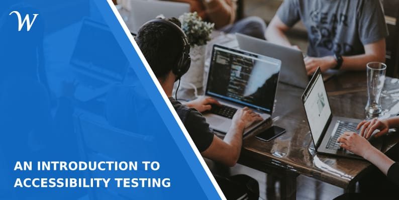 An Introduction to Accessibility Testing