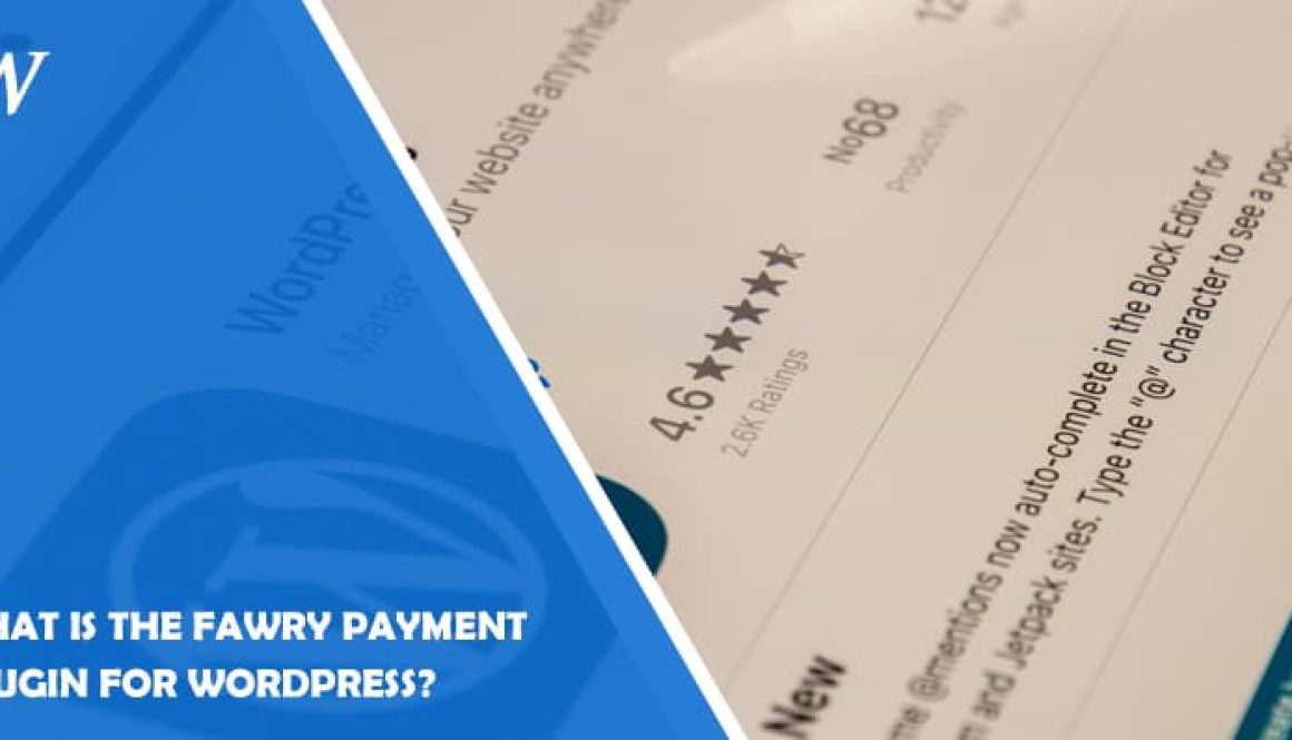 What is the Fawry Payment Plugin for WordPress?