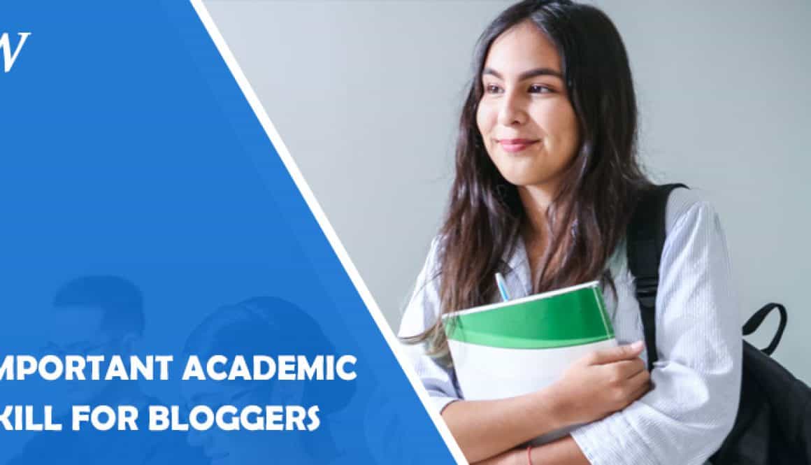 What Was One Important Academic Skill The Blogger Learned?
