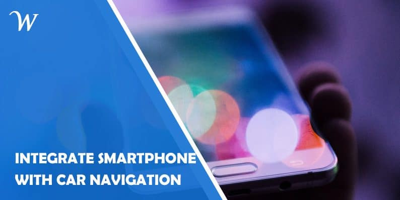 Integrating Smartphones with Car Navigation: Revolutionizing the Driving Experience