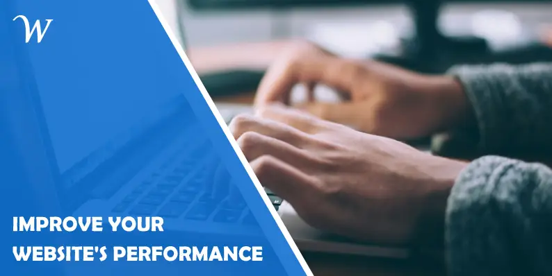 5 Ways to Improve Your Website's Performance You've Probably Overlooked