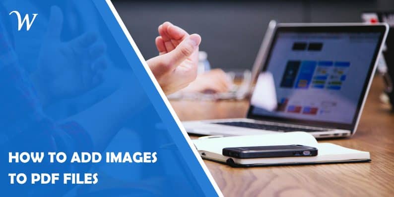 How To Add Images to PDF Files