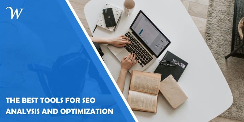 The Best Tools for SEO Analysis and Optimization