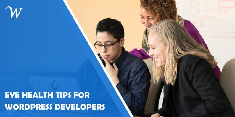 Eye Health Tips for WordPress Developers