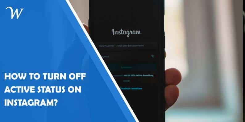 how to turn off active status on instagram?