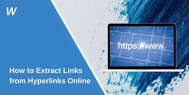 How to Extract Links from Hyperlinks Online