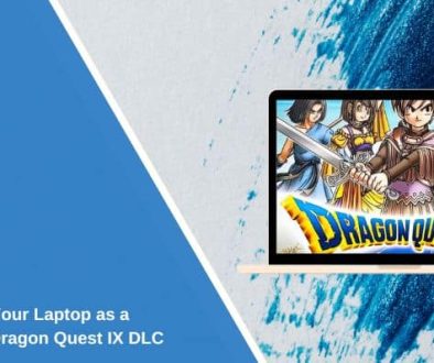 How to Use Your Laptop as a Hotspot for Dragon Quest IX DLC