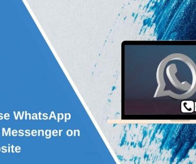 How to Use WhatsApp Business Messenger on Your Website