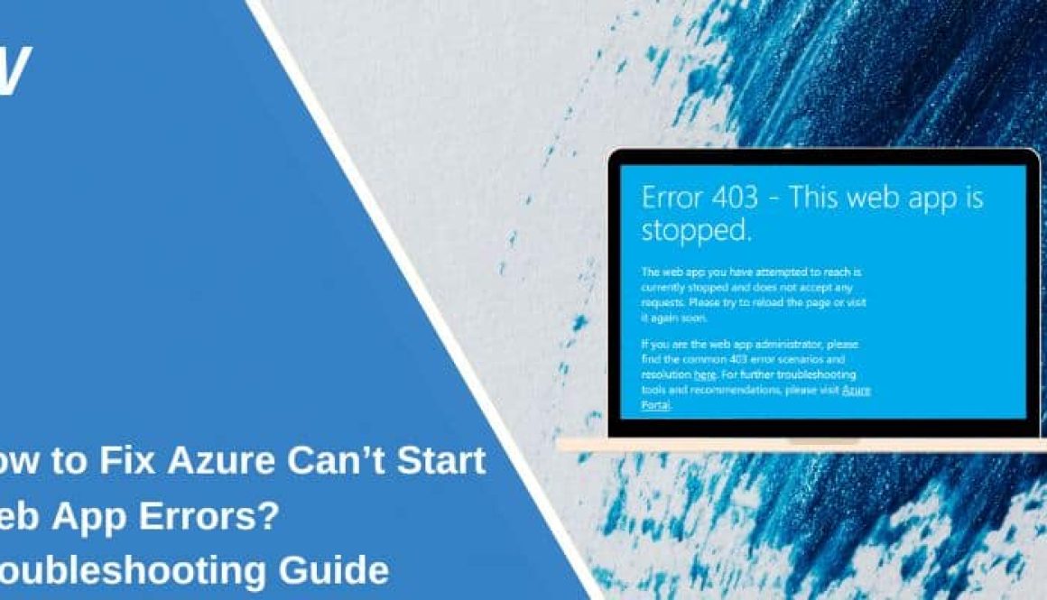 Fix Azure Can’t Start Web App