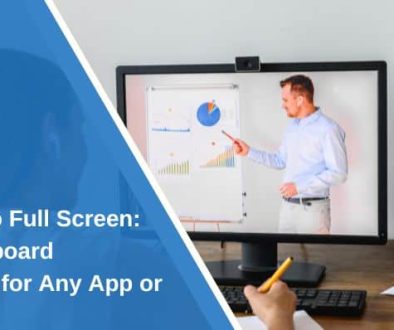 Full Screen Keyboard Shortcuts