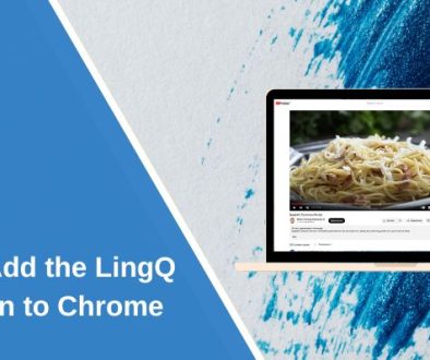 How to Add the LingQ Extension to Chrome How to Add the LingQ Extension to Chrome
