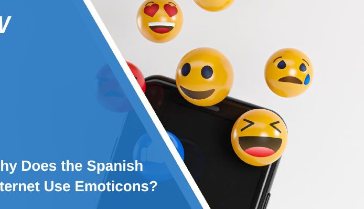 Why Does the Spanish Internet Use Emoticons Why Spanish Users Love Emoticons on WhatsApp and X