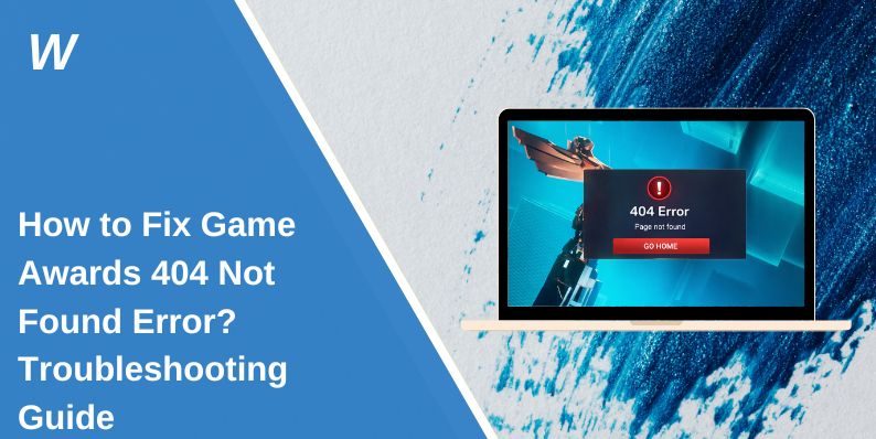 How to Fix Game Awards 404 Not Found Error